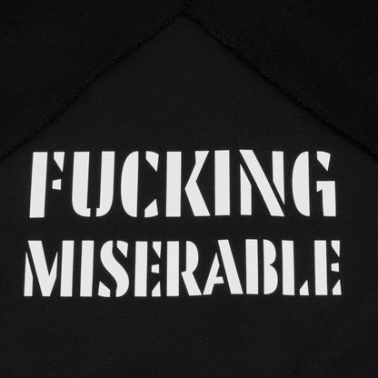 SLIGHTLY DISAPPOINTING HOODIE 1.0 - FUCKING MISERABLE